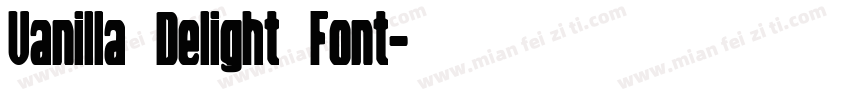 Vanilla Delight Font字体转换